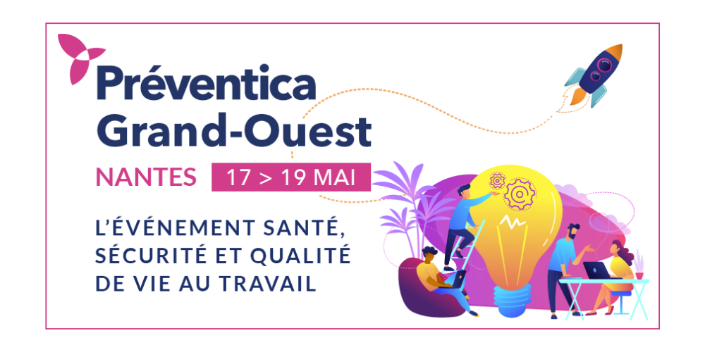 Registresecurite.com participe au salon Preventica de Nantes les 17,18 et 19 mai 2022